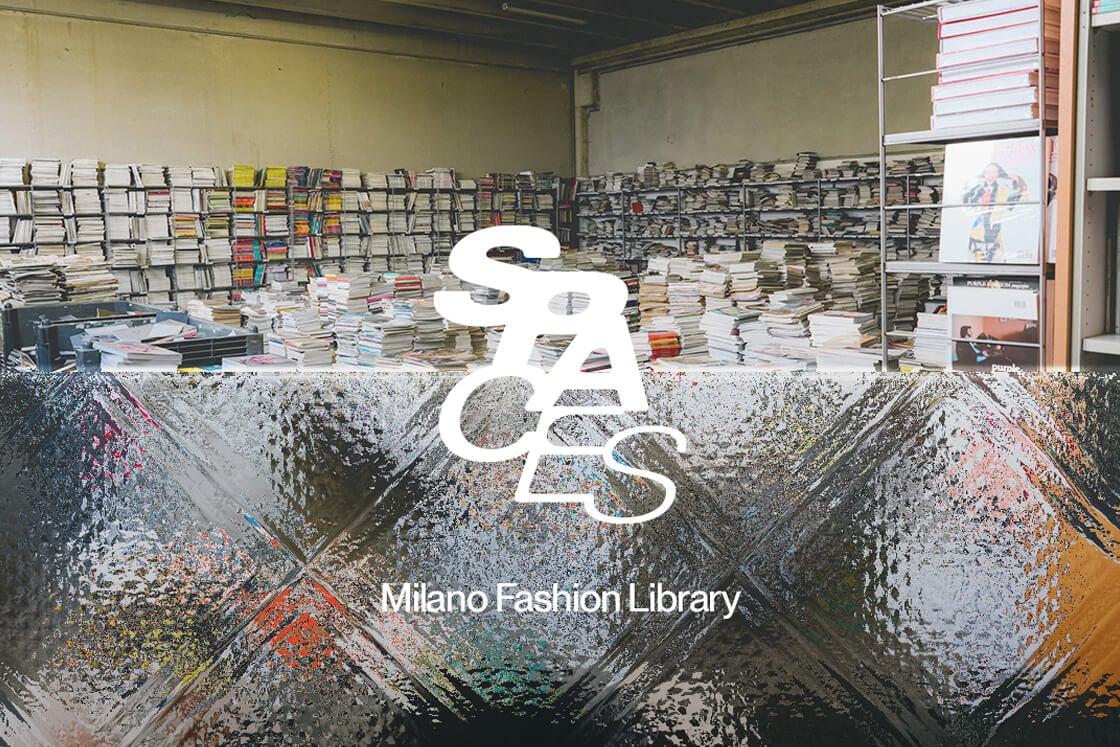 SPACES: Milano Fashion Library 